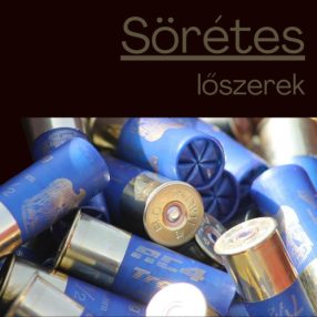 Sörétes lőszerek